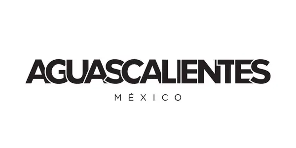 Aguascalientes Nell Emblema Del Messico Stampa Web Design Presenta Uno — Vettoriale Stock