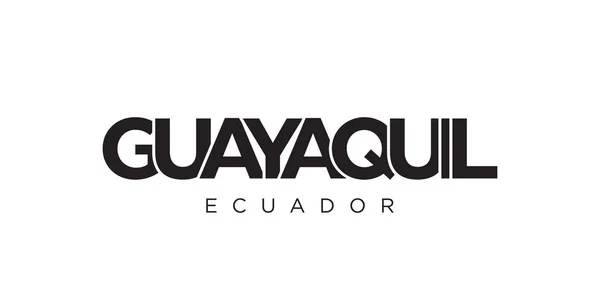 Guayaquil Nell Emblema Ecuador Stampa Web Design Presenta Uno Stile — Vettoriale Stock
