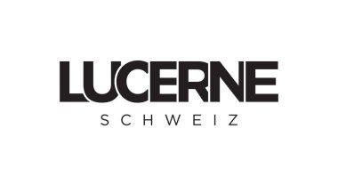 Lucerne, İsviçre ambleminde parmak izi ve ağ anlamına geliyor. Tasarım, modern yazı tipinde cesur tipografiye sahip geometrik stil, vektör illüstrasyonuna sahiptir. Beyaz arkaplanda izole edilmiş grafiksel slogan harfleri.