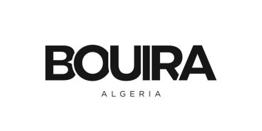 Bouira Cezayir ambleminde baskı ve ağ için. Tasarım, modern yazı tipinde cesur tipografiye sahip geometrik stil, vektör illüstrasyonuna sahiptir. Beyaz arkaplanda izole edilmiş grafiksel slogan harfleri.