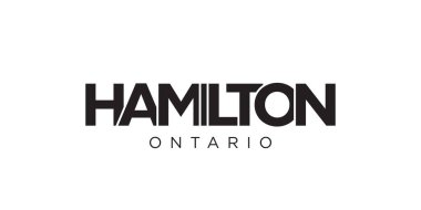 Hamilton Kanada ambleminde baskı ve web için. Tasarım, modern yazı tipinde cesur tipografiye sahip geometrik stil, vektör illüstrasyonuna sahiptir. Beyaz arkaplanda izole edilmiş grafiksel slogan harfleri.
