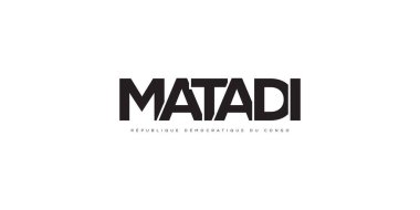 Matadi, Kongo ambleminde baskı ve web için kullanılır. Tasarım, modern yazı tipinde cesur tipografiye sahip geometrik stil, vektör illüstrasyonuna sahiptir. Beyaz arkaplanda izole edilmiş grafiksel slogan harfleri.