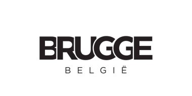 Belçika ambleminde baskı ve ağ için Brugge. Tasarım, modern yazı tipinde cesur tipografiye sahip geometrik stil, vektör illüstrasyonuna sahiptir. Beyaz arkaplanda izole edilmiş grafiksel slogan harfleri.