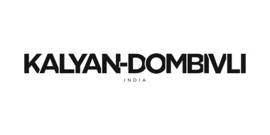 Hindistan ambleminde Kalyan Dombivli, baskı ve web için. Tasarım, modern yazı tipinde cesur tipografiye sahip geometrik stil, vektör illüstrasyonuna sahiptir. Beyaz arkaplanda izole edilmiş grafiksel slogan harfleri.