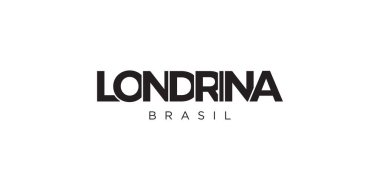 Londrina in the Brasil emblem for print and web. Design features geometric style, vector illustration with bold typography in modern font. Graphic slogan lettering isolated on white background. clipart