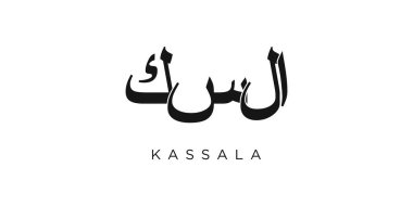 Kassala in the Sudan emblem for print and web. Design features geometric style, vector illustration with bold typography in modern font. Graphic slogan lettering isolated on white background. clipart