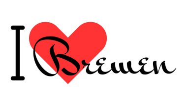 I love Bremen, city of Germany. Hand drawn letters with red heart. Vector illustration lettering, modern design clipart