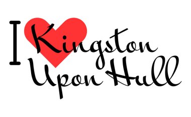 Kingston-Upon-Hull 'u seviyorum, Birleşik Krallık' ı. Kırmızı kalpli el yazısıyla yazılmış mektuplar. Vektör illüstrasyonu, modern tasarım