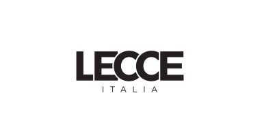 Lecce in the Italia amblemi için baskı ve ağ. Tasarım, modern yazı tipinde cesur tipografiye sahip geometrik stil, vektör illüstrasyonuna sahiptir. Beyaz arkaplanda izole edilmiş grafiksel slogan harfleri.