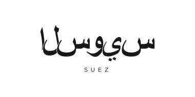 Suez in the Egypt emblem for print and web. Design features geometric style, vector illustration with bold typography in modern font. Graphic slogan lettering isolated on white background. clipart