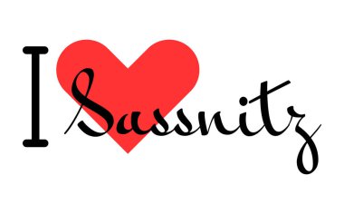 I love Sassnitz, city of Germany. Hand drawn letters with red heart. Vector illustration lettering, modern design clipart