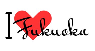 Fukuoka 'yı seviyorum, Japonya şehri. Kırmızı kalpli el yazısıyla yazılmış mektuplar. Vektör illüstrasyonu, modern tasarım