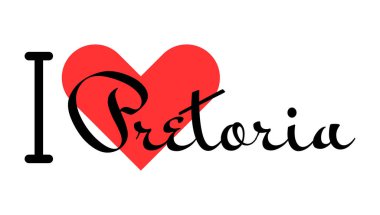 Pretoria 'yı seviyorum, Güney Afrika şehri. Kırmızı kalpli el yazısıyla yazılmış mektuplar. Vektör illüstrasyonu, modern tasarım