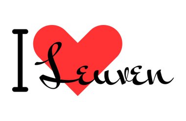 Belçika 'nın Leuven şehrini seviyorum. Kırmızı kalpli el yazısıyla yazılmış mektuplar. Vektör illüstrasyonu, modern tasarım
