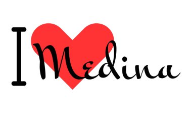 Medine 'yi seviyorum, Suudi Arabistan' ı. Kırmızı kalpli el yazısıyla yazılmış mektuplar. Vektör illüstrasyonu, modern tasarım