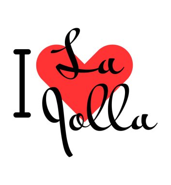 I love La Jolla San Diego USA. Hand drawn letters with red heart. Vector illustration, lettering in modern design clipart