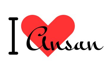 Ansan 'ı seviyorum, Güney Kore şehri. Kırmızı kalpli el yazısıyla yazılmış mektuplar. Vektör illüstrasyonu, modern tasarım