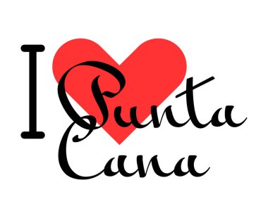 Punta Cana 'yı seviyorum, Dominik Cumhuriyeti şehri. Kırmızı kalpli el yazısıyla yazılmış mektuplar. Vektör illüstrasyonu, modern tasarım