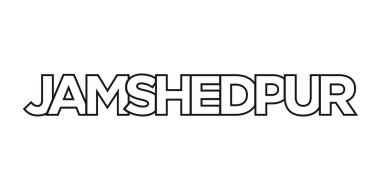 Jamshedpur, Hindistan ambleminde basım ve ağ için. Tasarım, modern yazı tipinde cesur tipografiye sahip geometrik stil, vektör illüstrasyonuna sahiptir. Beyaz arkaplanda izole edilmiş grafiksel slogan harfleri.