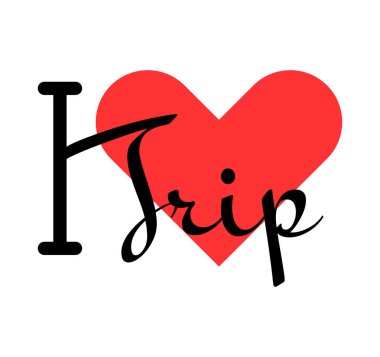 Trip 'in yaratıcı sloganına bayılıyorum. Kırmızı kalpli el yazısıyla yazılmış mektuplar. Yazılı t-shirt, afiş, poster, çıkartma veya etiket için modern tasarım harfleri.