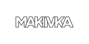 Makiivka Ukrayna ambleminde baskı ve ağ için. Tasarım, modern yazı tipinde cesur tipografiye sahip geometrik stil, vektör illüstrasyonuna sahiptir. Beyaz arkaplanda izole edilmiş grafiksel slogan harfleri.