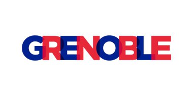 Fransa ambleminde Grenoble, baskı ve ağ için. Tasarım, modern yazı tipinde cesur tipografiye sahip geometrik stil, vektör illüstrasyonuna sahiptir. Beyaz arkaplanda izole edilmiş grafiksel slogan harfleri.
