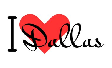 Dallas 'ı seviyorum, Amerika Birleşik Devletleri. Kırmızı kalpli el yazısıyla yazılmış mektuplar. Vektör illüstrasyon harfleri, yazdırma tişörtü, afiş, poster, etiket veya etiket için modern tasarım.