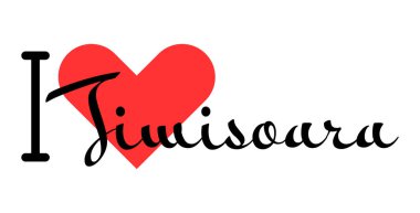 Timisoara 'yı seviyorum, Romanya' yı. Kırmızı kalpli el yazısıyla yazılmış mektuplar. Vektör illüstrasyon harfleri, yazdırma tişörtü, afiş, poster, etiket veya etiket için modern tasarım.