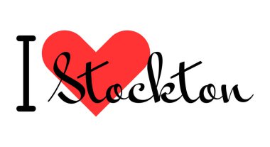 I love Stockton, city of United States. Hand drawn letters with red heart. Vector illustration lettering, modern design for print t shirt, banner, poster, sticker or label.