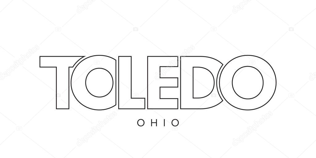 Toledo, Ohio, USA typography slogan design. America logo with graphic city lettering for print and web products.