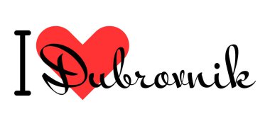 Hırvatistan 'ın Dubrovnik şehrini seviyorum. Kırmızı kalpli el yazısıyla yazılmış mektuplar. Vektör illüstrasyon harfleri, yazdırma tişörtü, afiş, poster, etiket veya etiket için modern tasarım.