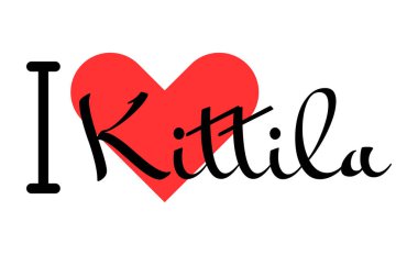 Kittila 'yı seviyorum, Finlandiya' yı. Kırmızı kalpli el yazısıyla yazılmış mektuplar. Vektör illüstrasyon harfleri, yazdırma tişörtü, afiş, poster, etiket veya etiket için modern tasarım.