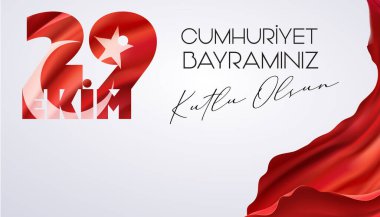 29 Ekim Cumhuriyet Bayrami kutlu olsun, Cumhuriyet Günü Türkiye. Tercümesi: 29 Ekim Türkiye Cumhuriyeti Gününüz kutlu olsun. Vektör illüstrasyonu, poster, kutlama kartı, grafik, post ve hikaye tasarımı.
