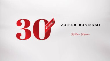 30 Ağustos Zafer Günü Mutlu Yıllar (30 Ağustos Zafer Bayrami kutlu olsun) Zaferin kutlanması ve Türkiye 'de Ulusal Gün. Vektör illüstrasyonu, poster, kutlama kartı, grafik tasarımı, post.