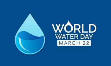 Dünya Su Günü her yıl 22 Mart 'ta kutlanır, tatlı suyun önemini vurgular. Gün, tatlı su kaynaklarının sürdürülebilir yönetimini savunmak için kullanılır. Vektör illüstrasyonu.