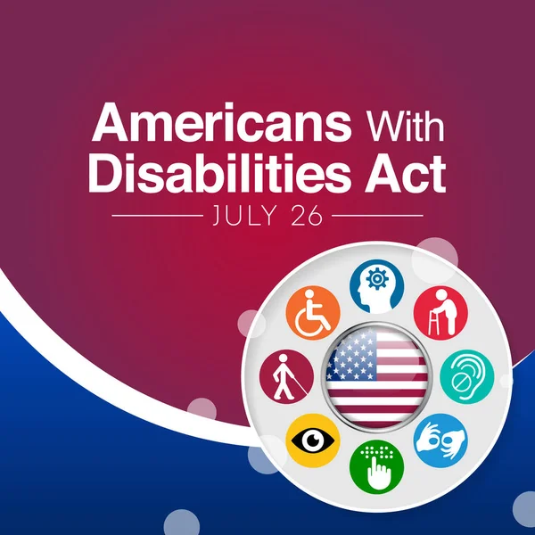 Amerykańska Ustawa Niepełnosprawności Jest Przestrzegana Roku Dniu Lipca Ada Jest — Wektor stockowy