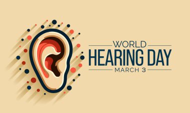 Dünya Duruşma Günü, her yıl 3 Mart 'ta sağırlığın ve işitme kaybının nasıl önleneceği ve dünya çapında kulak ve işitme bakımının nasıl destekleneceği konusunda farkındalık yaratmak amacıyla düzenlenen bir kampanyadır. Vektör illüstrasyonu.