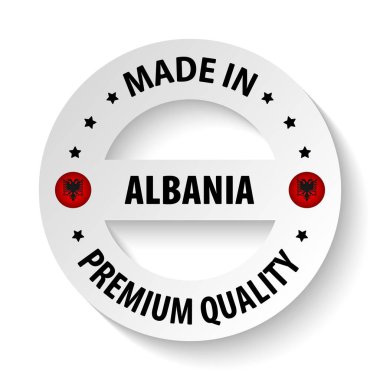 Made in Albania graphic and label. Element of impact for the use you want to make of it.