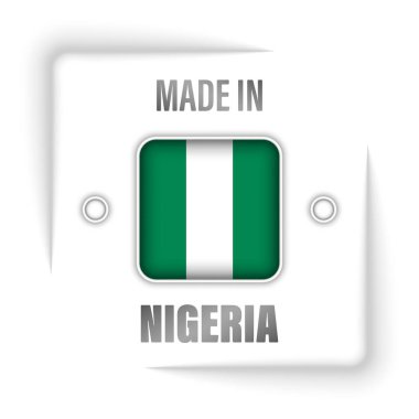 Made in Nigeria graphic and label. Element of impact for the use you want to make of it.