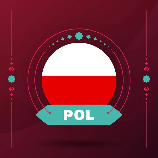 Drapeau Poland Pour 2022 Tournoi Coupe Football Drapeau Isolé Équipe — Image vectorielle