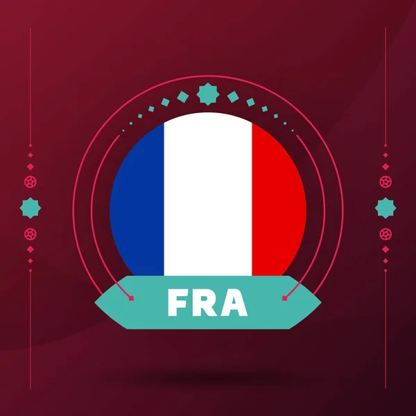 Bandera Francia Para Torneo Copa Fútbol 2022 Aislado Bandera Selección — Vector de stock
