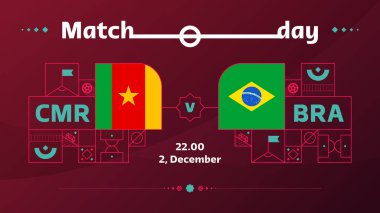 Kamerun Brezilya futbol maçı 2022. 2022 Dünya Futbol Şampiyonası karşılaşması takımlara karşı spor geçmişi, şampiyonluk yarışması posteri, vektör illüstrasyonu.