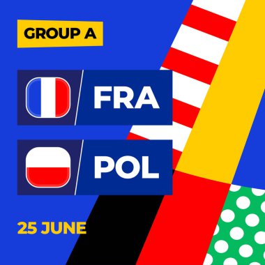 Fransa, Polonya futboluna karşı 2024 maçı. 2024 grup sahne şampiyonluğu maçına karşı takımların giriş spor geçmişi, şampiyonluk yarışması.
