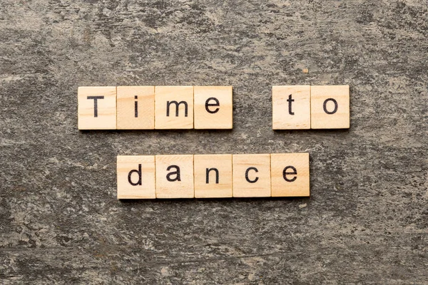 Zeit Auf Holzklötzen Geschriebene Wörter Tanzen Zeit Text Auf Einem — Stockfoto