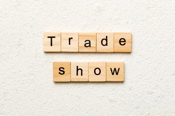 Trade Show Szó Írva Blokk Trade Show Szöveg Asztalon Desing — Stock Fotó