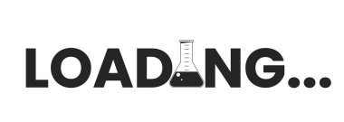 Keten ve sıvı monokrom yükleme metni ölçülüyor. Deney yapıyorum. Web yükleyicisi düz tasarım. Siyah beyaz ilerleme çubuğu. Grafik kullanıcı arayüzü. Beyaz arkaplanda ana çizgi film vektör çizimi