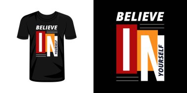 Kendine inan tipografi tişörtü deseni