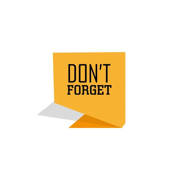 Don Forget Sign White Background — Stock Vector