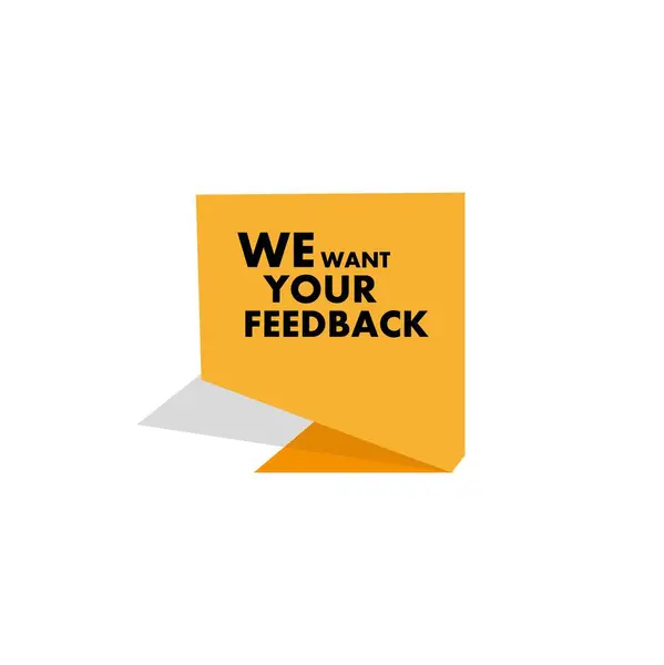 stock vector We want your feedback sign on white background