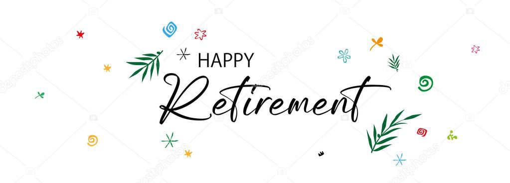 Happy retirement card  on white background